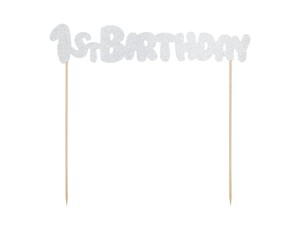 1 Cake Topper - 1st Birthday - Silber
