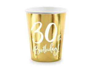 Becher 30th Birthday, golden, 220ml (1 VPE / 6 Stk.)